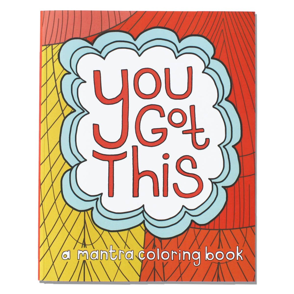 You Got This Coloring Book
