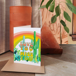 Love You, Miss You Greeting Card