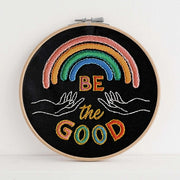 Be the Good Premium Embroidery Kit, 6 Inch