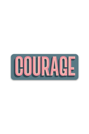 Courage Sticker