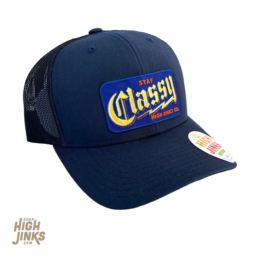 Stay Classy Trucker Hat