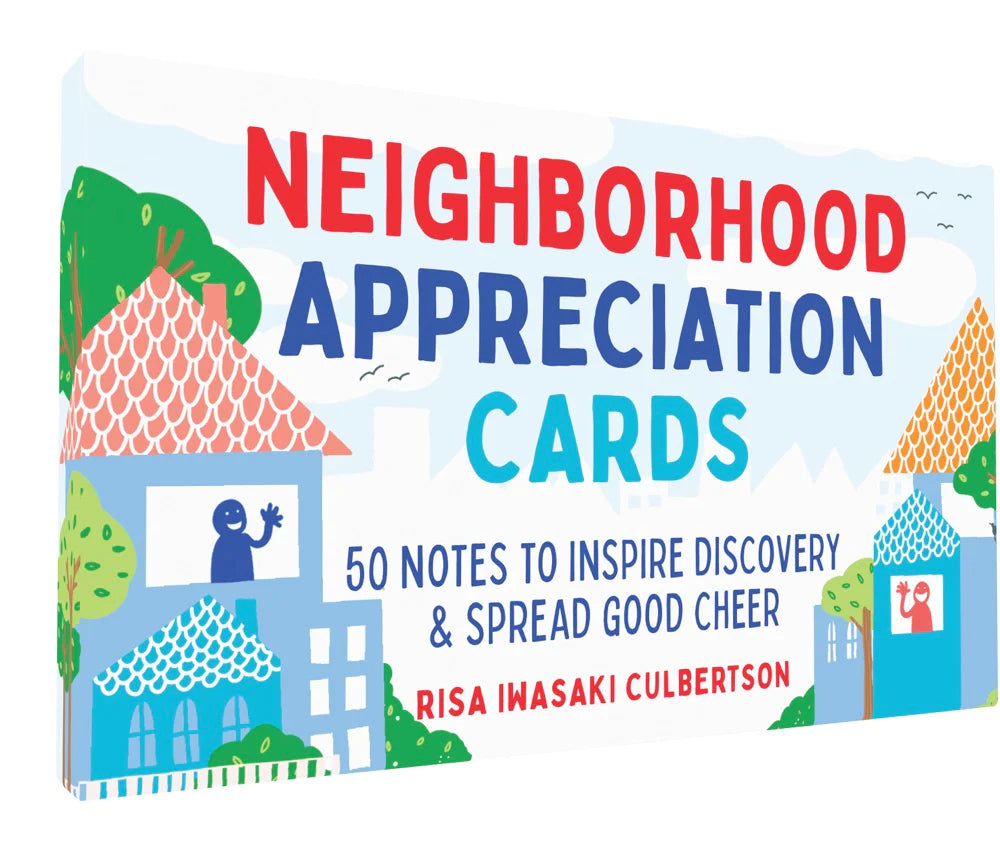 Neighborhood Appreciation Cards