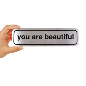 You Are Beautiful Bumper Sticker