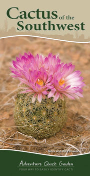 Cactus of Southwest Quick Guide