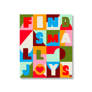 Find Small Joys Large Sticker