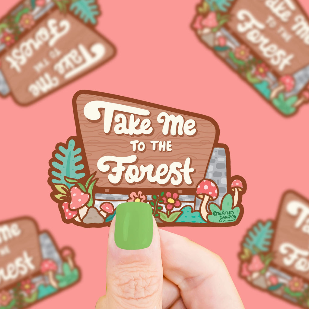 Take Me To the Forest National Parks Sticker