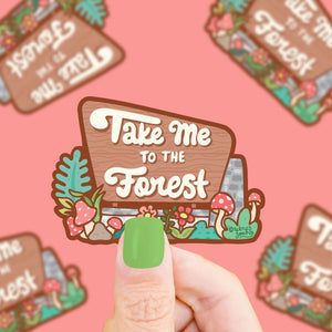 Take Me To the Forest National Parks Sticker