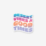 (C) Desert Vibes Sticker