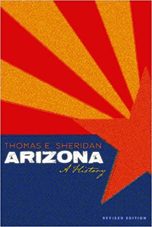 Arizona: A History