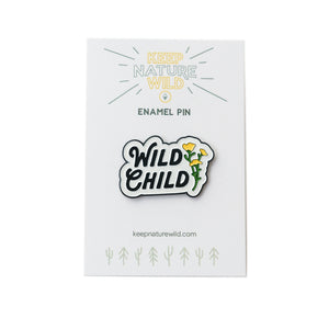 Wild Child Pin