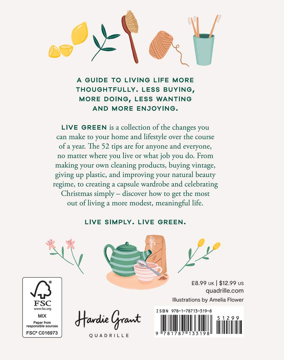 Live Green: 52 Steps for a More Sustainable Life