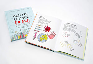 Observe, Collect, Draw!: A Visual Journal