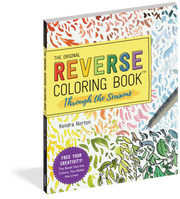 The Reverse Coloring Book: Through the Seasons