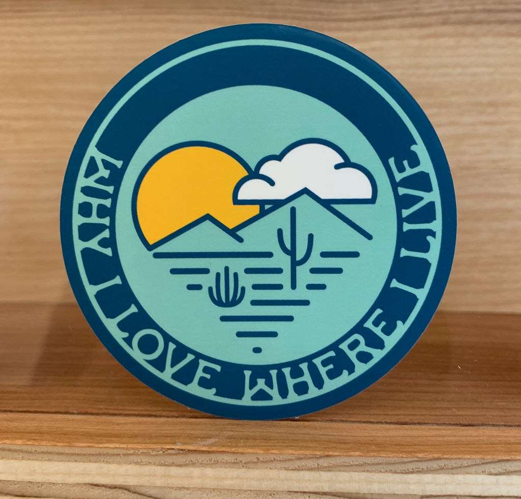 Why I Love Where I Live Sticker | Blue